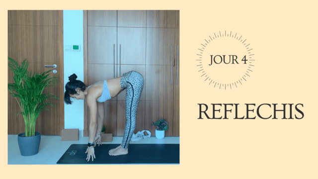 JOUR 4: REFLECHIS